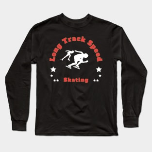 Long Track Speed Skating Long Sleeve T-Shirt